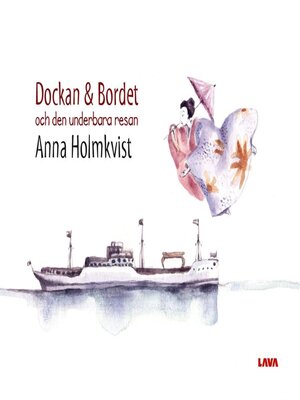 cover image of Dockan & bordet och den underbara resan